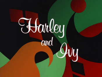 Harley and Ivy-Title Card