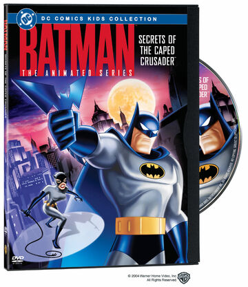 Batman: Secrets of the Caped Crusader (DVD) | DC Animated Universe | Fandom