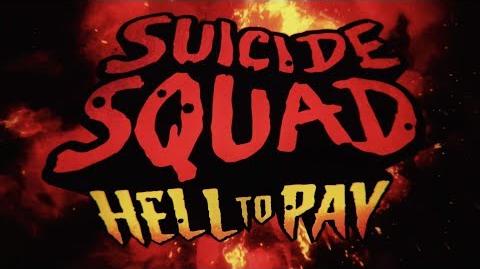 Suicide Squad Hell To Pay - Trailer