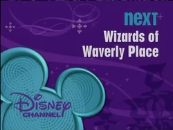 Wizards of Waverly Place Next Bumper 5 2007