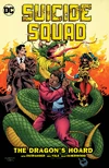 Suicide Squad Vol 7 - The Dragon's Hoard