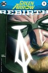 Green Arrow Rebirth Vol 1 1