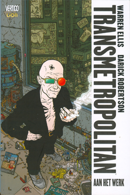 Transmetropolitan Boek 1 Aan het Werk