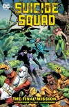 Suicide Squad Vol 8 - The Final Mission