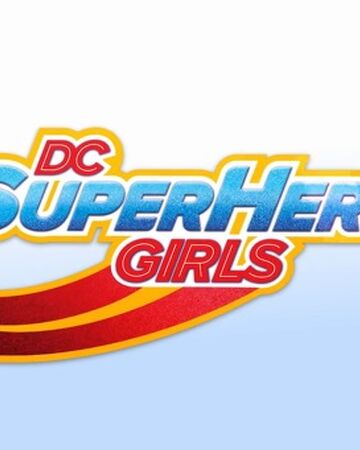 Dcスーパーヒーロー ガールズ Dcデータベース Wiki Fandom Dcスーパーヒーロー ガールズ Dcデータベース Wiki Fandom