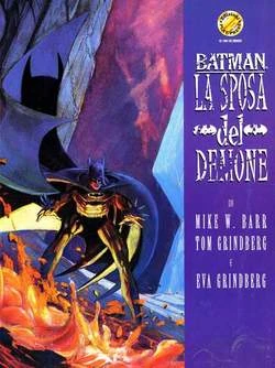 Batman La Sposa del Demone DC Comics Wiki Fandom