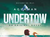 Aquaman: Undertow