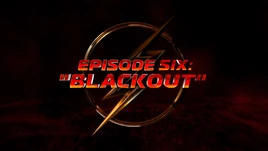 Episode 6 - Blackout