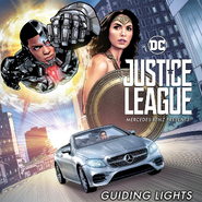 Mercedes-Benz Presents: Justice League: "Guiding Lights"