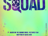 Suicide Squad: The Official Movie Novelization