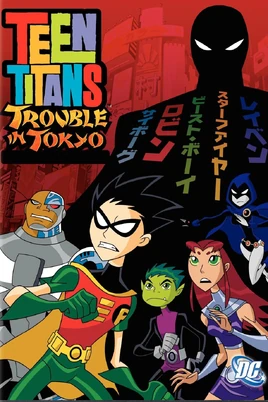 Teen Titans Trouble in Tokyo