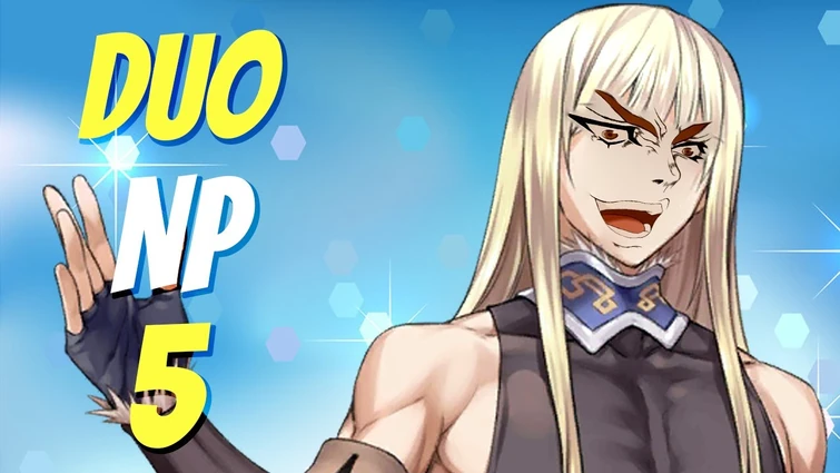 FGO DUO NP 5 : Fionn & Diarmuid