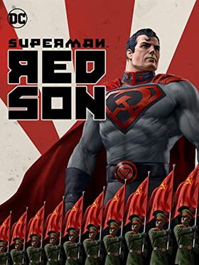Superman Red Son Dc Movies Wiki Fandom