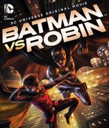 Batman vs. Robin released in 2015.