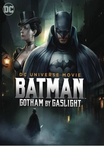 Batman Gotham By Gaslight Dc Movies Wiki Fandom