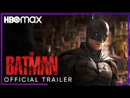 The Batman - Official Trailer - HBO Max