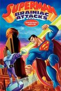 Superman: Brainiac Attacks released in 2006.