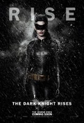 TDKR Catwoman poster.jpg (141 KB) Catwoman Poster.
