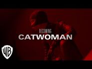 The Batman - Becoming Catwoman - Warner Bros