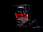 The Batman Official Soundtrack - It's Raining Vengeance - Michael Giacchino - WaterTower