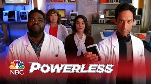 Powerless - Meet the Powerless Team! (Promo)