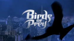 Birds of Prey (TV Serie) Titelcard 001.png