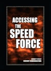 Speed Force Sign