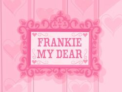 Frankie My Dear title card