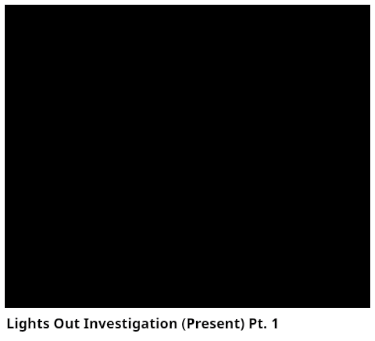 Lights Out Investigation (20242025) Pt. 1 Fandom