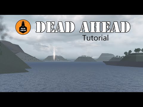 Tutorial Dead Ahead:RBLX Wiki Fandom