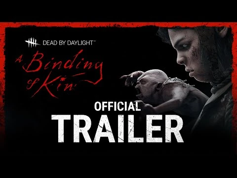 Dead_by_Daylight_-_A_Binding_of_Kin_-_Official_Trailer