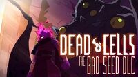 Dead Cells The Bad Seed - Animated Trailer