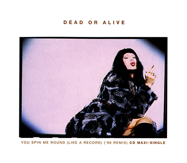 Dead Or Alive - You Spin Me Round (Like a Record) (Official Video) 