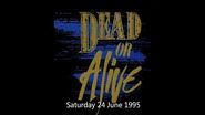 Dead Or Alive - Pride 1995 Full Set