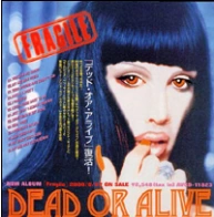 Fragile | Dead or Alive (band) Wiki | Fandom