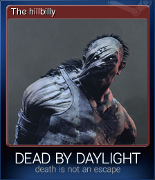 Steam Trading Cards - Official Dead by Daylight Wiki