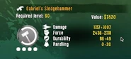 Lvl. 60 Gabriel's Sledgehammer.jpg (38 KB) Lvl. 60 Gabriel's Sledgehammer