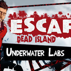 Escape Dead Island - Wikipedia