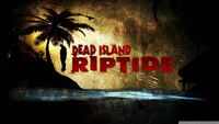 Dead island riptide wallpaper