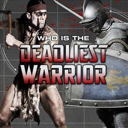 Deadliest Warrior Deadliest Warrior Wiki Fandom