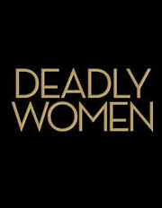 Deadly women