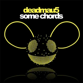 Deadmau5-Some Chords