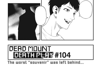 Dead Mount Death Play #100 See more