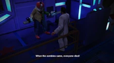 "When the zombies came, everybody died."