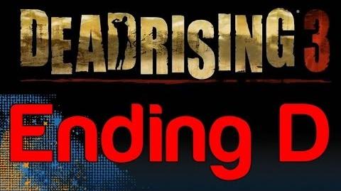 Dead Rising 3 - Ending D