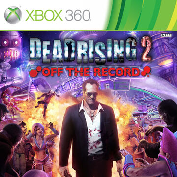 Dead Rising 2 Off The Record Dead Rising Wiki Fandom