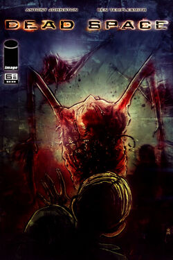 Dead Space #4 (of 6) by Antony Johnston