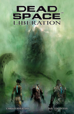 Dead Space: Liberation, Dead Space Wiki