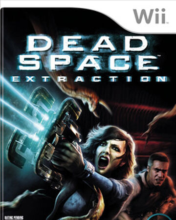 Dead Space Extraction Dead Space Wiki Fandom