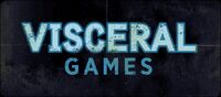 Visceral Games